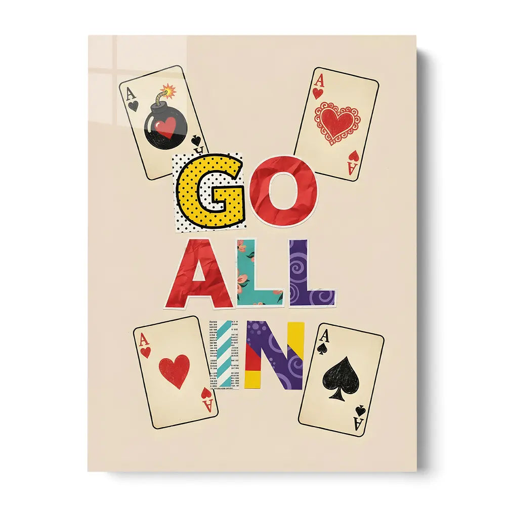 Go All In