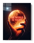 The World is Yours
