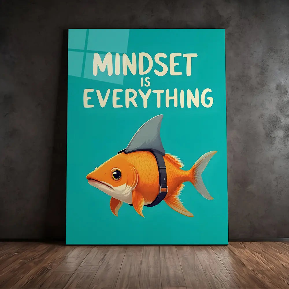 Mindset is Everything