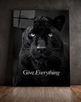 Black Leopard Give Everything