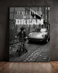 It All Starts With A Dream