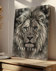 Stay Hungry Lion