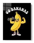Go Bananas