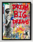 Dream Big