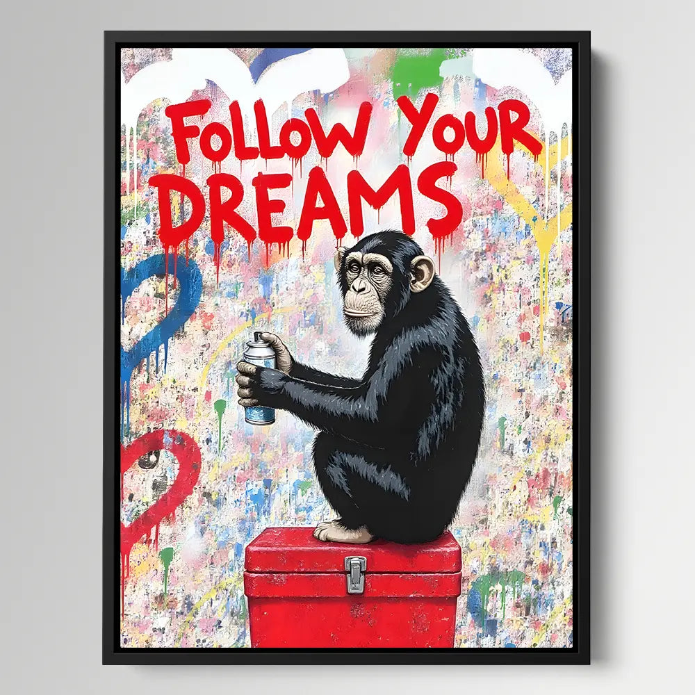 Follow Your Dreams