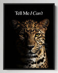 Leopard Tell Me I Can't