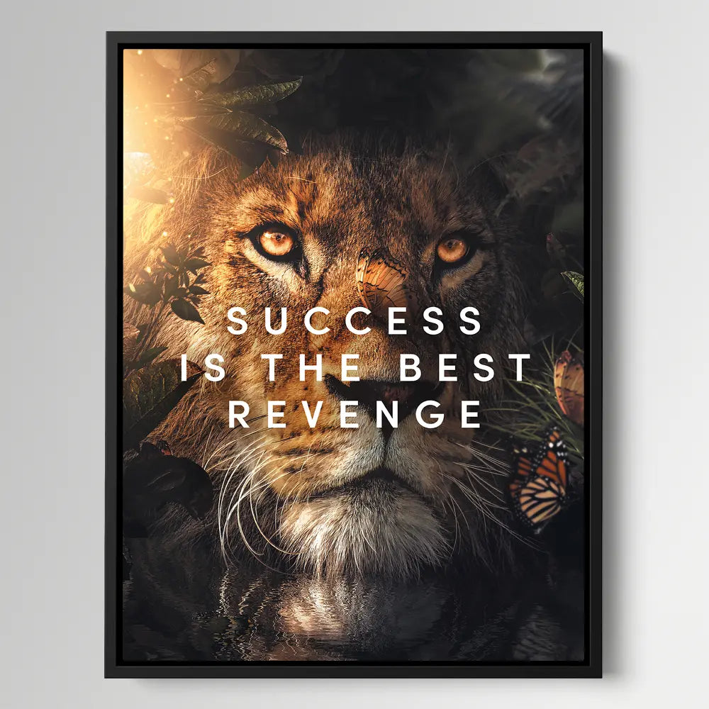 Success Is The Best Revenge